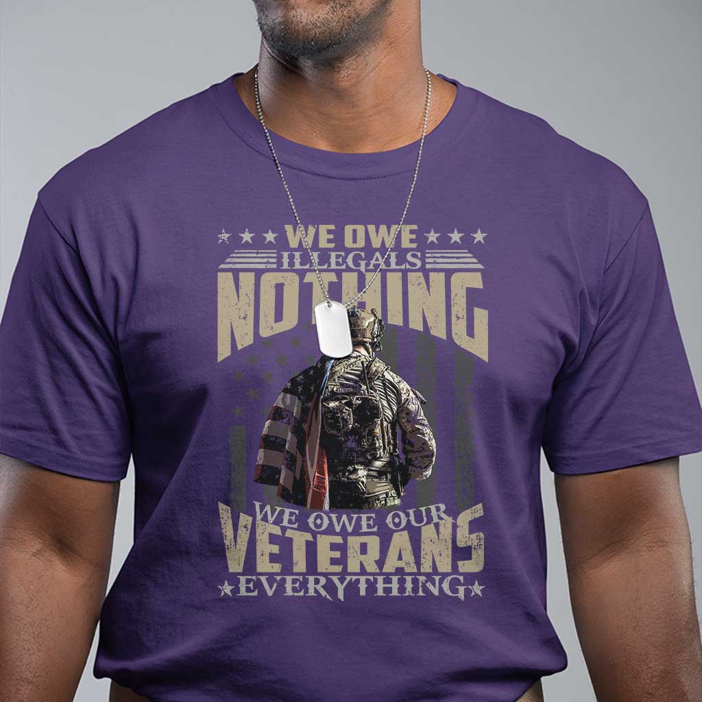 veteran-day-t-shirt-we-owe-illegals-nothing-we-owe-our-veterans-everything-military