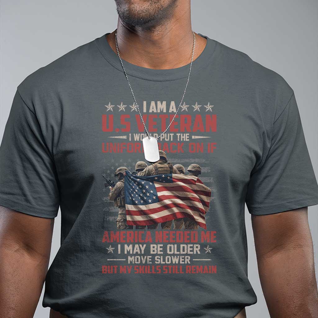 veterans-t-shirt-i-am-us-veteran-i-would-put-the-uniform-back-on-if-america-needed-me