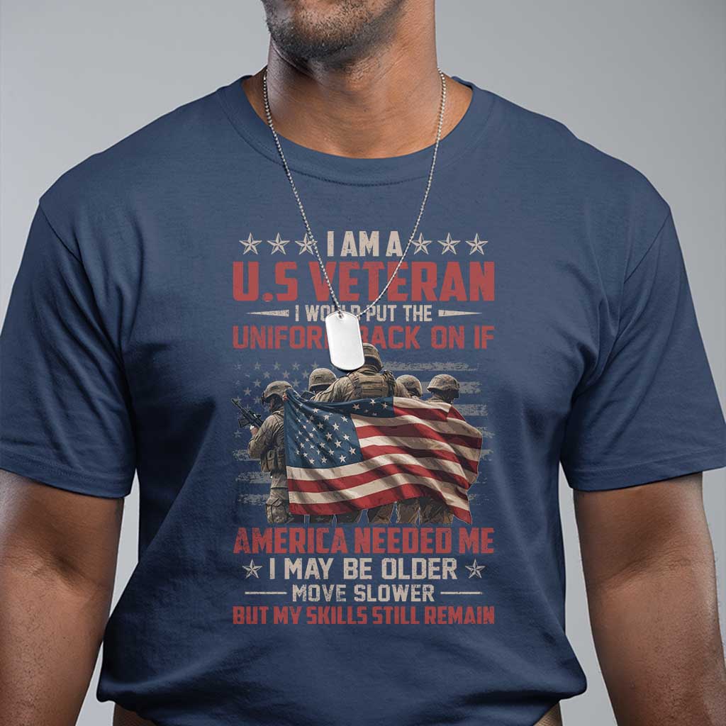 veterans-t-shirt-i-am-us-veteran-i-would-put-the-uniform-back-on-if-america-needed-me