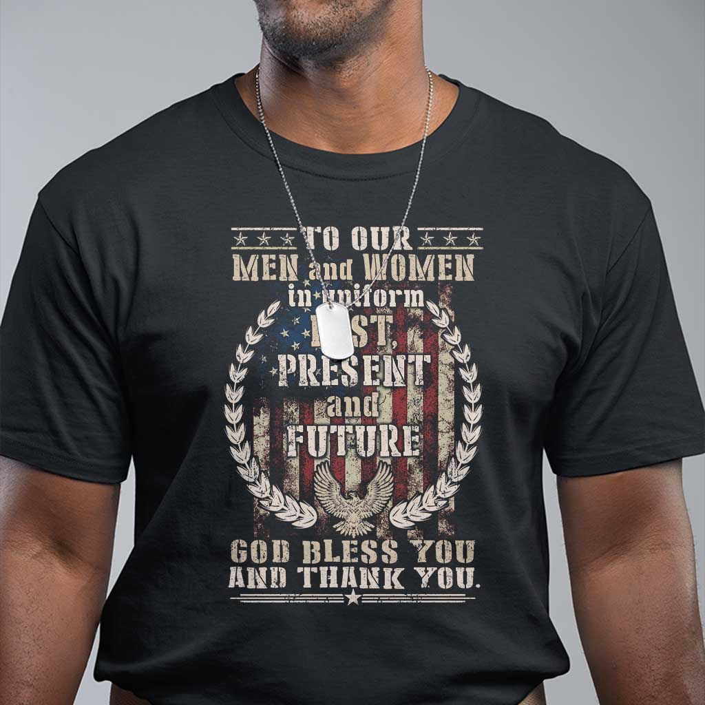 veterans-t-shirt-to-our-men-and-women-in-uniform-past-present-and-future-god-bless-you