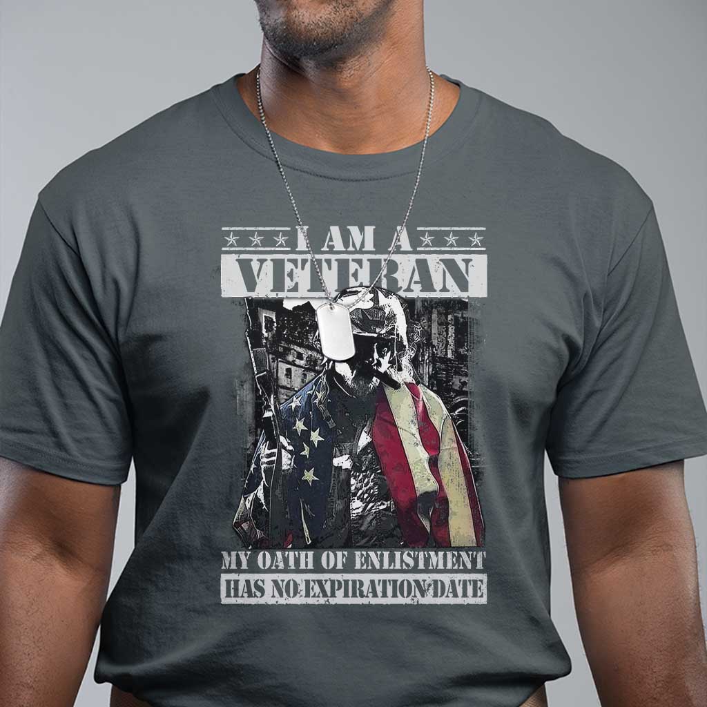 veterans-t-shirt-i-am-a-veteran-my-oath-of-enlistment-has-no-expiration-date-military