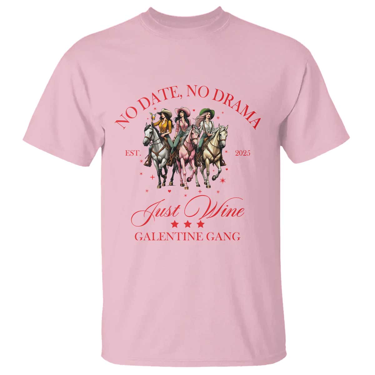 funny-galentines-day-t-shirt-no-date-no-drama-just-wine-galentine-gang