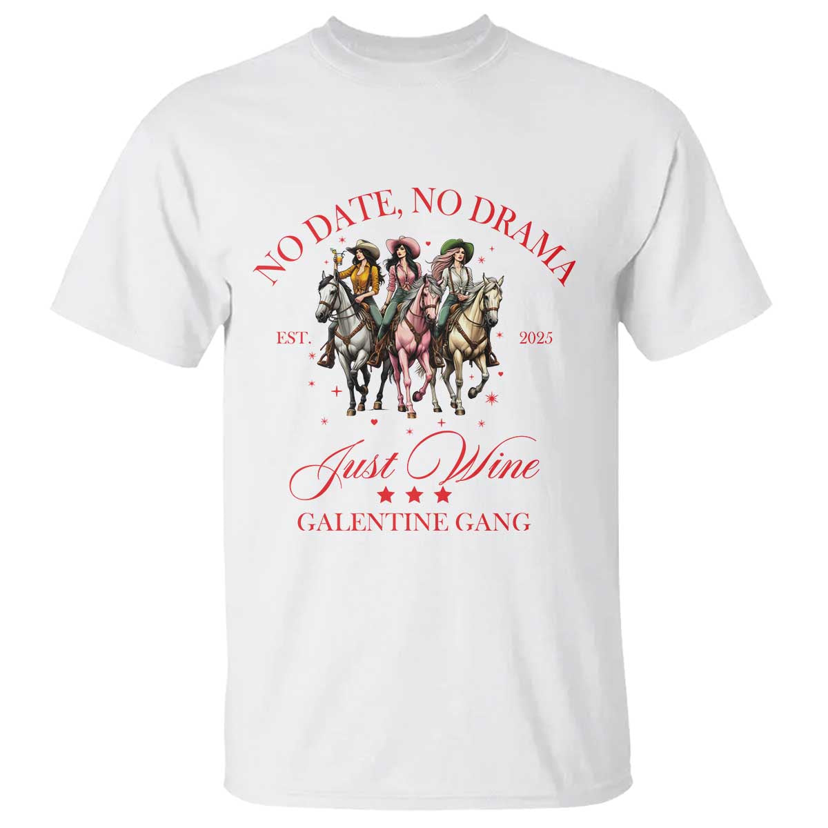 funny-galentines-day-t-shirt-no-date-no-drama-just-wine-galentine-gang