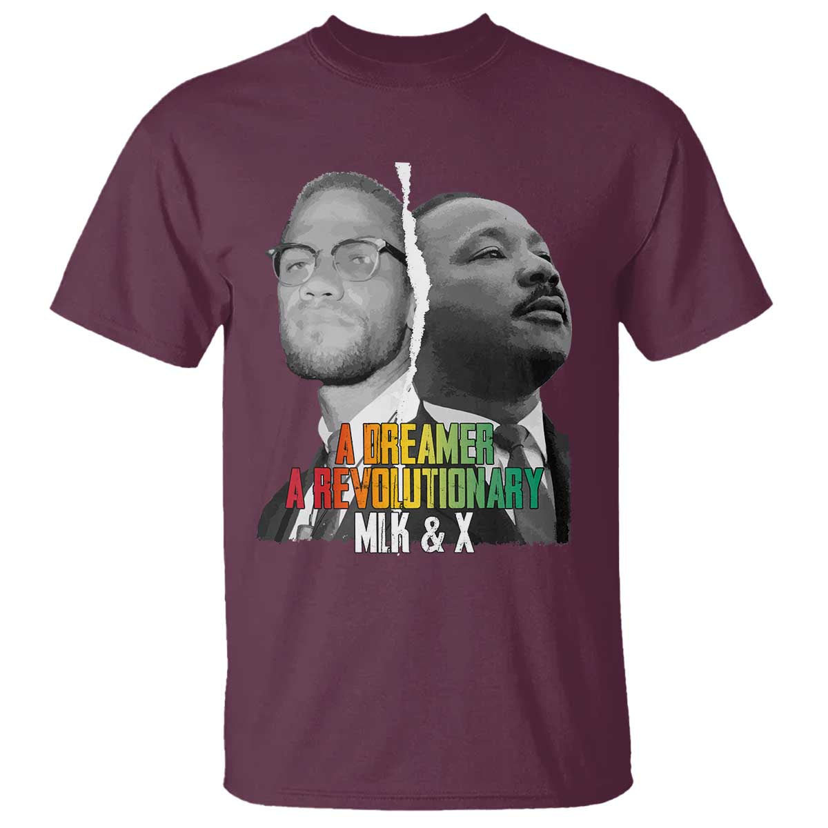 martin-luther-king-malcolm-x-t-shirt-a-dreamer-a-revolutionary-black-leaders