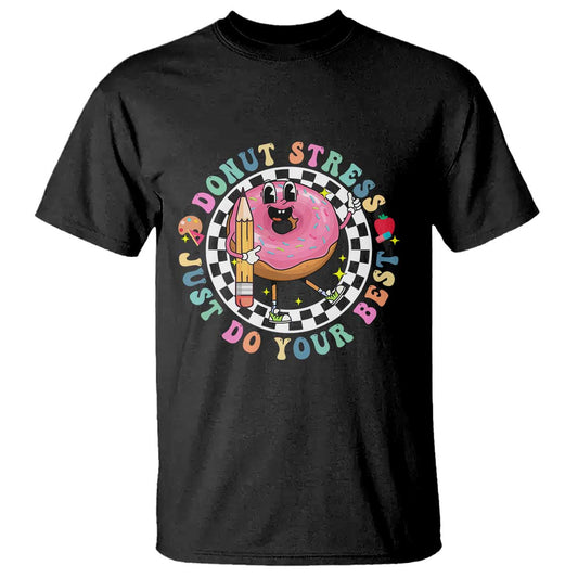 funny-testing-day-teacher-t-shirt-donut-stress-just-do-your-best