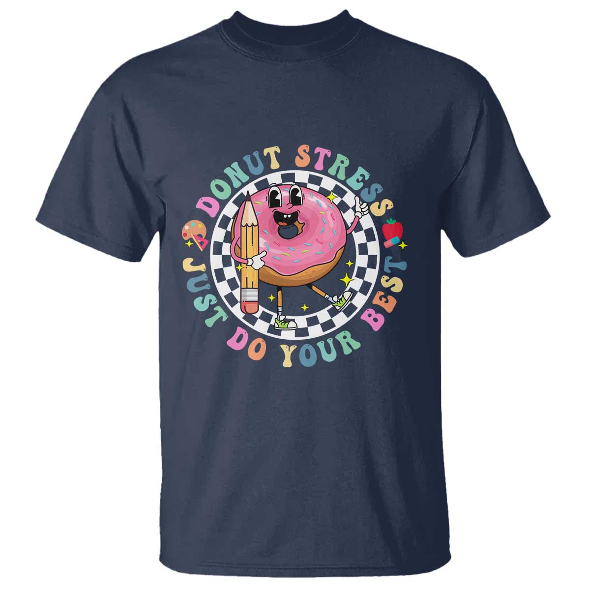 funny-testing-day-teacher-t-shirt-donut-stress-just-do-your-best