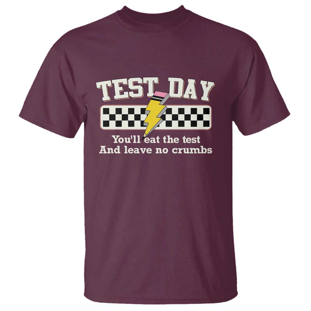 funny-test-day-youll-eat-the-test-and-leave-no-crumbs-t-shirt-teacher-pencil-lightning-bolt