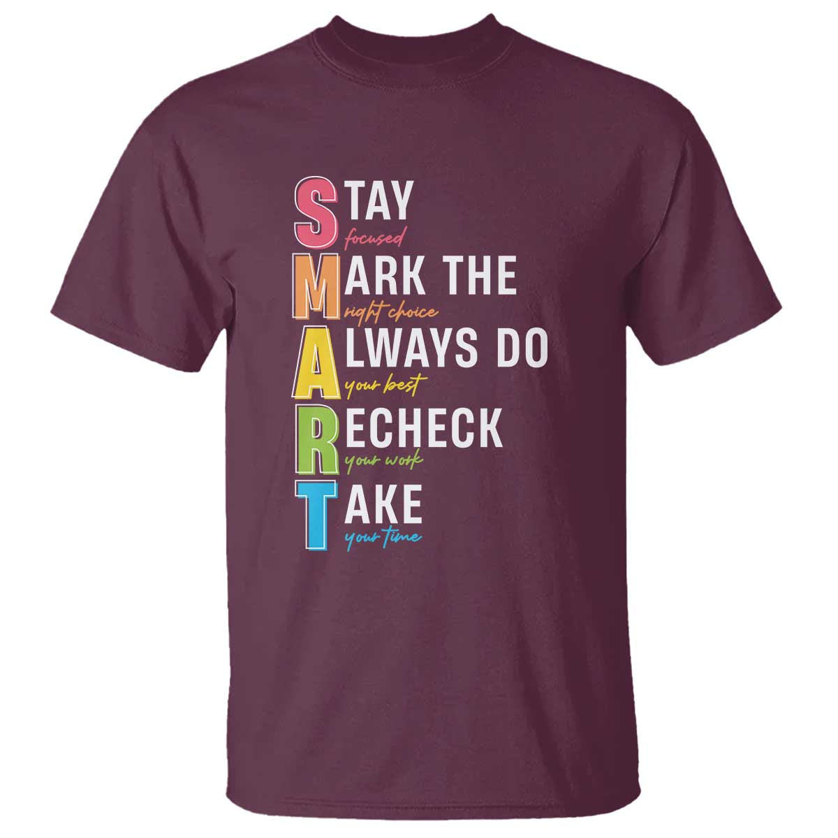 smart-stay-focused-mark-the-right-choice-t-shirt-test-day-teacher
