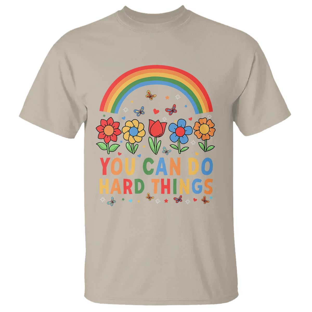funny-you-can-do-hard-things-t-shirt-motivational-quote-flowers-rainbow