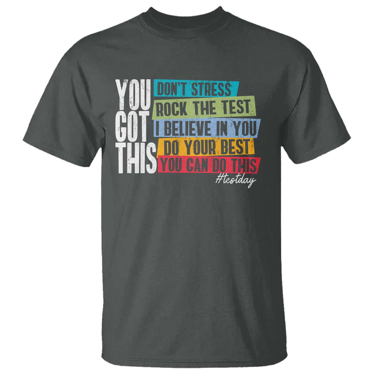 funny-test-day-you-got-this-t-shirt-dont-stress-rock-the-test-teacher-testing-day