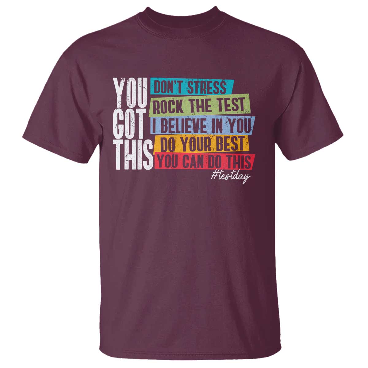funny-test-day-you-got-this-t-shirt-dont-stress-rock-the-test-teacher-testing-day