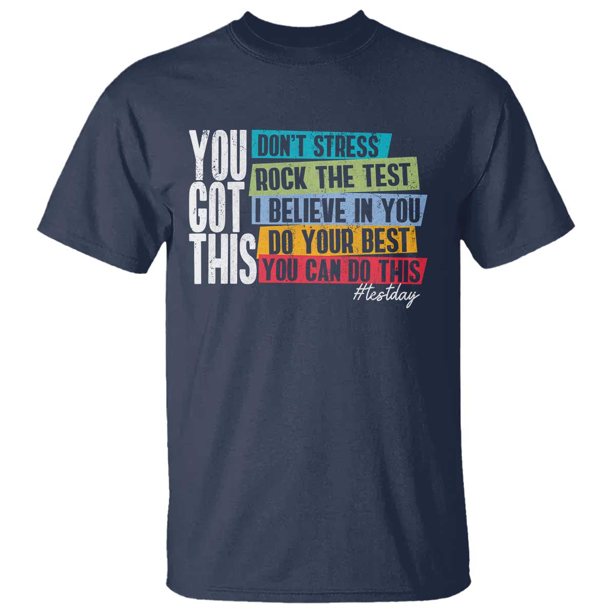 funny-test-day-you-got-this-t-shirt-dont-stress-rock-the-test-teacher-testing-day