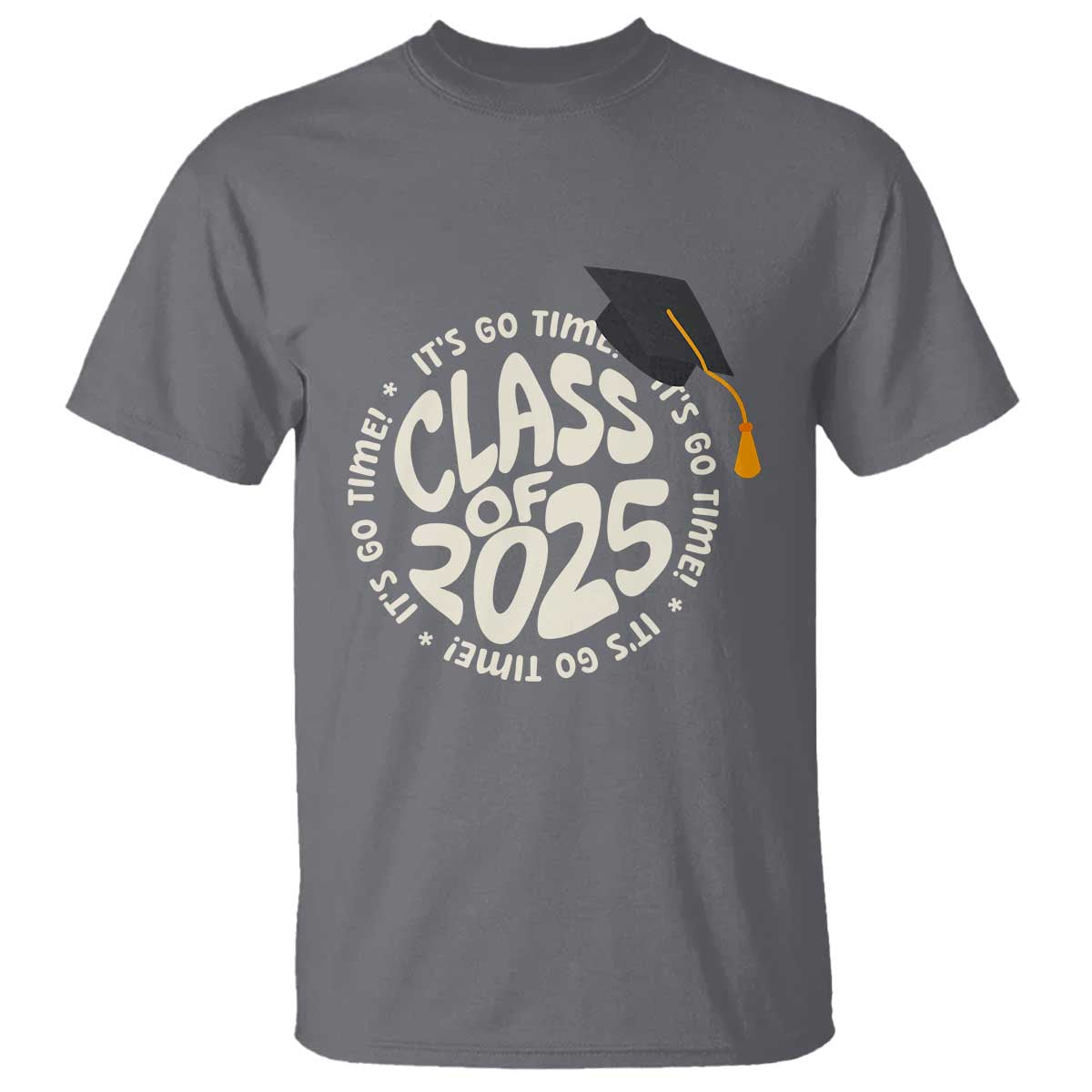 class-of-2025-its-go-time-t-shirt-graduation-seniors-2025
