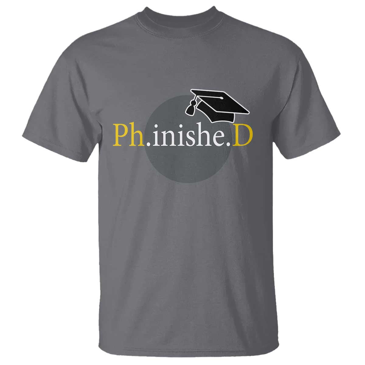 phd-graduation-phinished-degree-doctorate-graduate-t-shirt