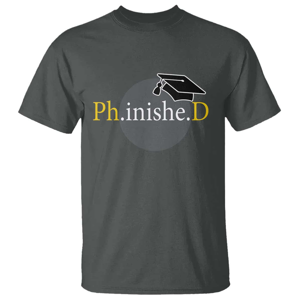 phd-graduation-phinished-degree-doctorate-graduate-t-shirt