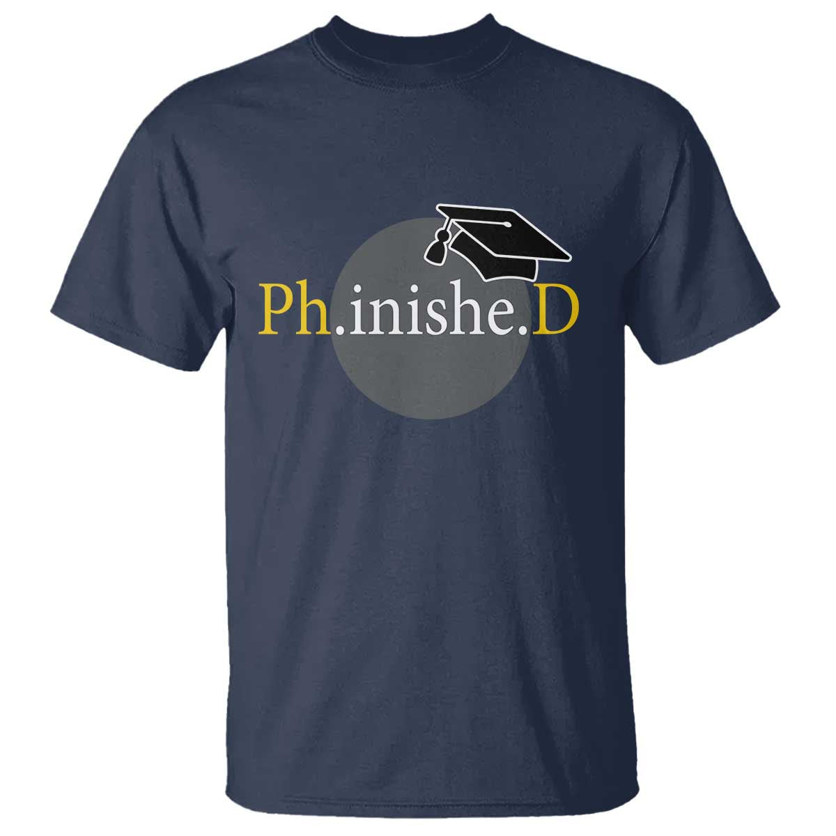 phd-graduation-phinished-degree-doctorate-graduate-t-shirt