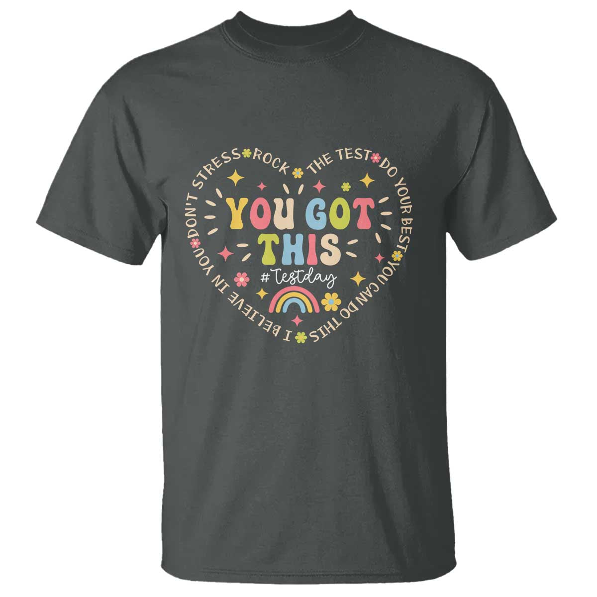 funny-test-day-you-got-this-t-shirt-testing-day-rock-the-test-do-your-best-heart