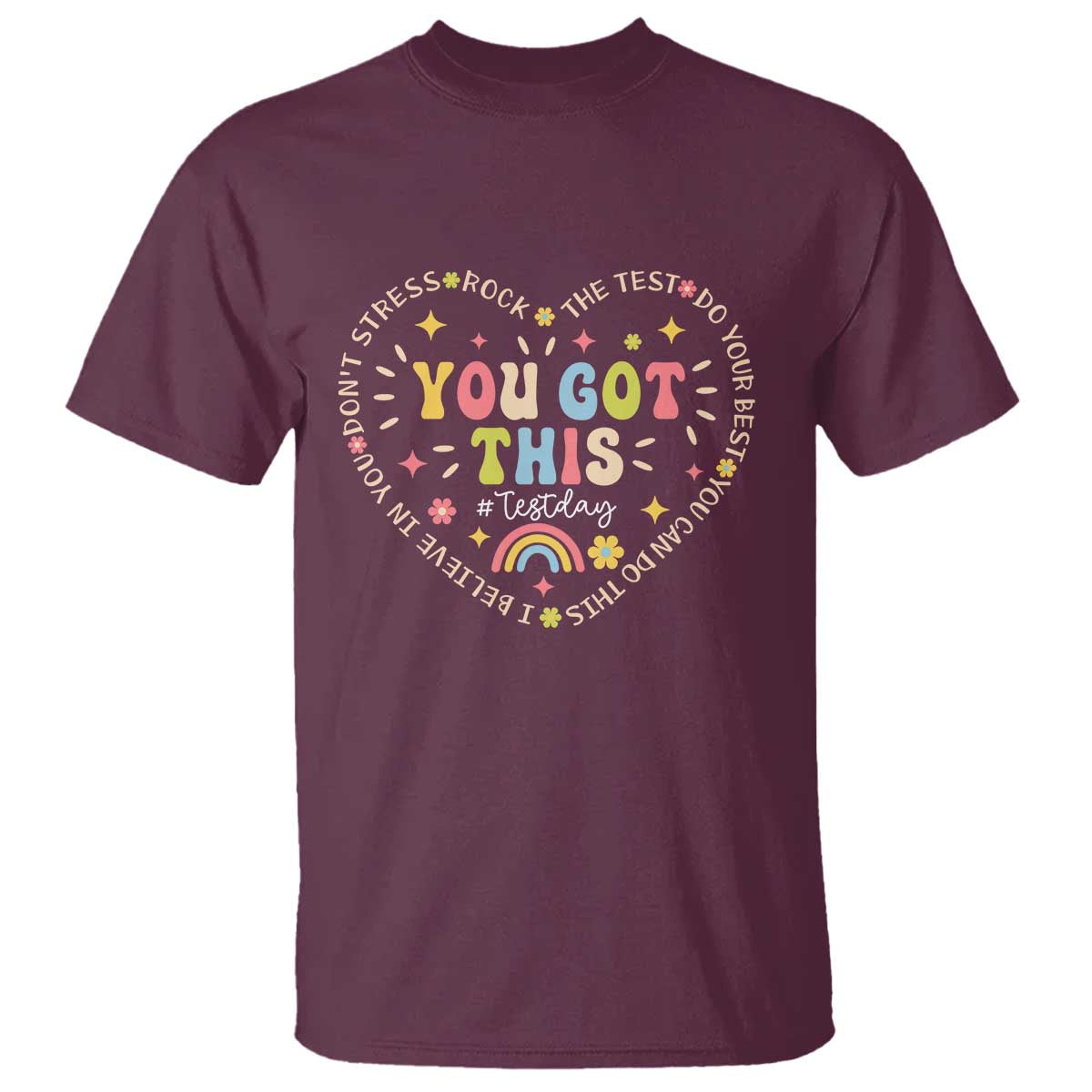 funny-test-day-you-got-this-t-shirt-testing-day-rock-the-test-do-your-best-heart