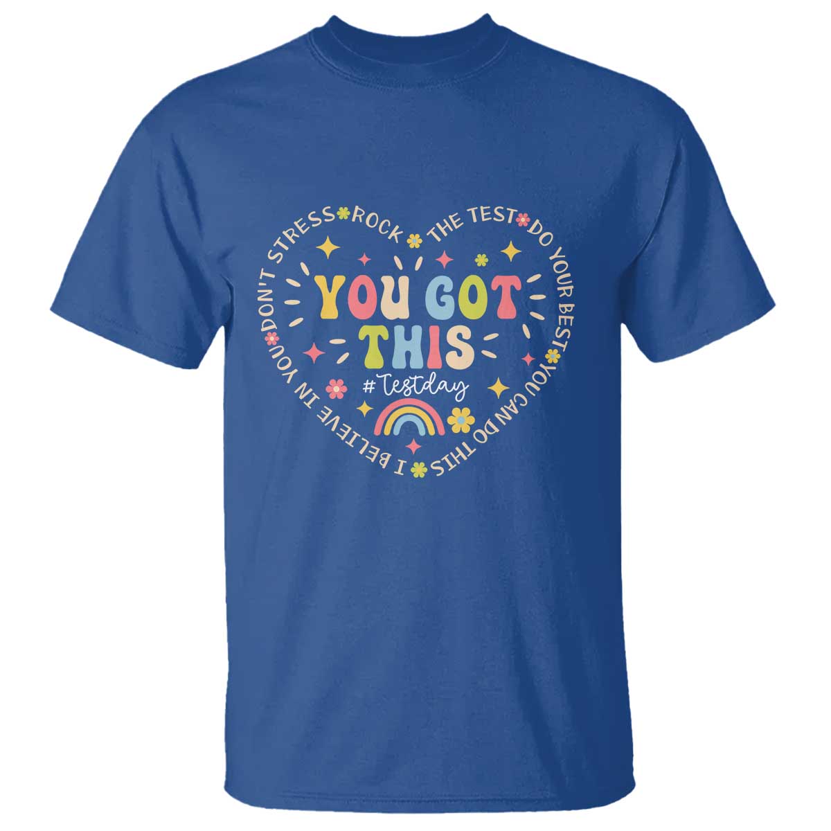 funny-test-day-you-got-this-t-shirt-testing-day-rock-the-test-do-your-best-heart