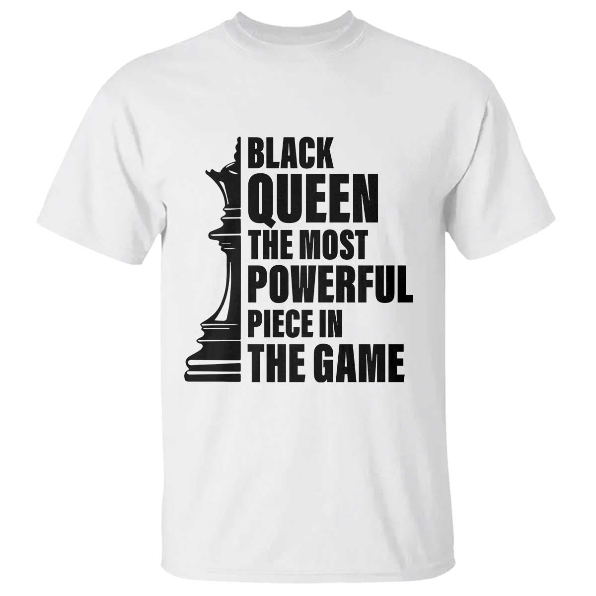 chess-lover-t-shirt-black-queen-the-most-powerful-piece-in-the-game-checkmate