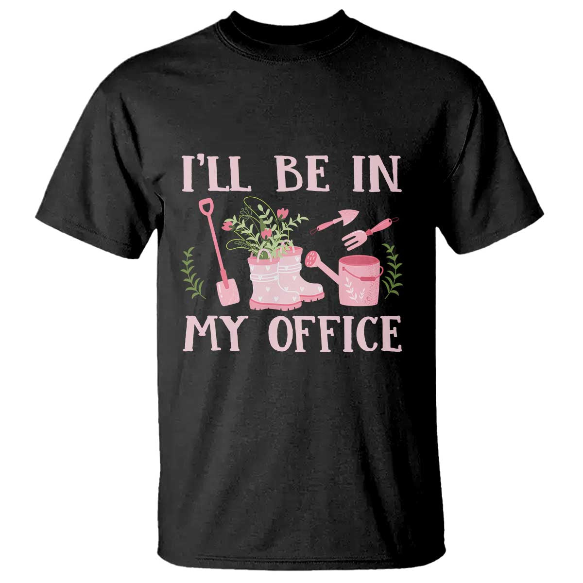 gardening-t-shirt-ill-be-in-my-office-garden-lovers