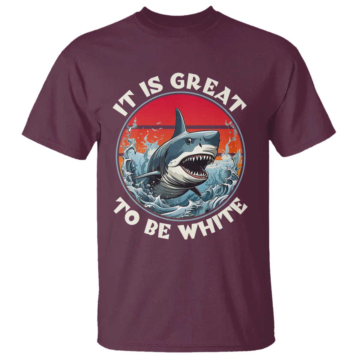 funny-sharks-lover-t-shirt-it-is-great-to-be-white-shark