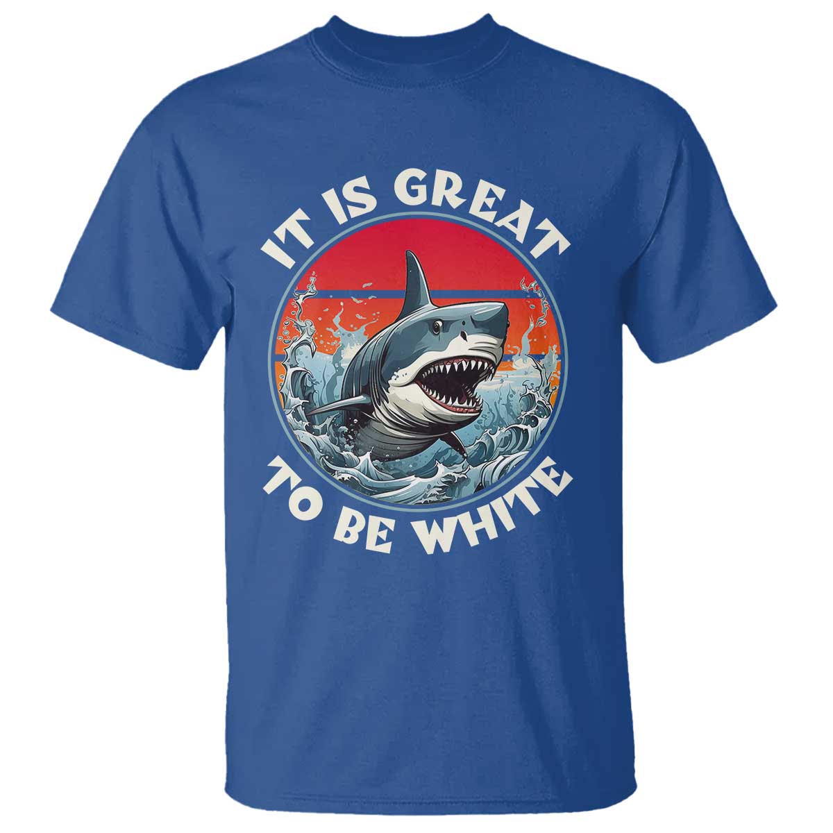 funny-sharks-lover-t-shirt-it-is-great-to-be-white-shark