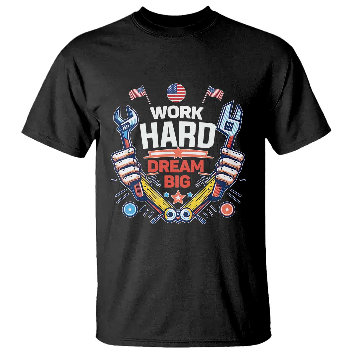 motivational-quote-t-shirt-work-hard-dream-big-labor-day