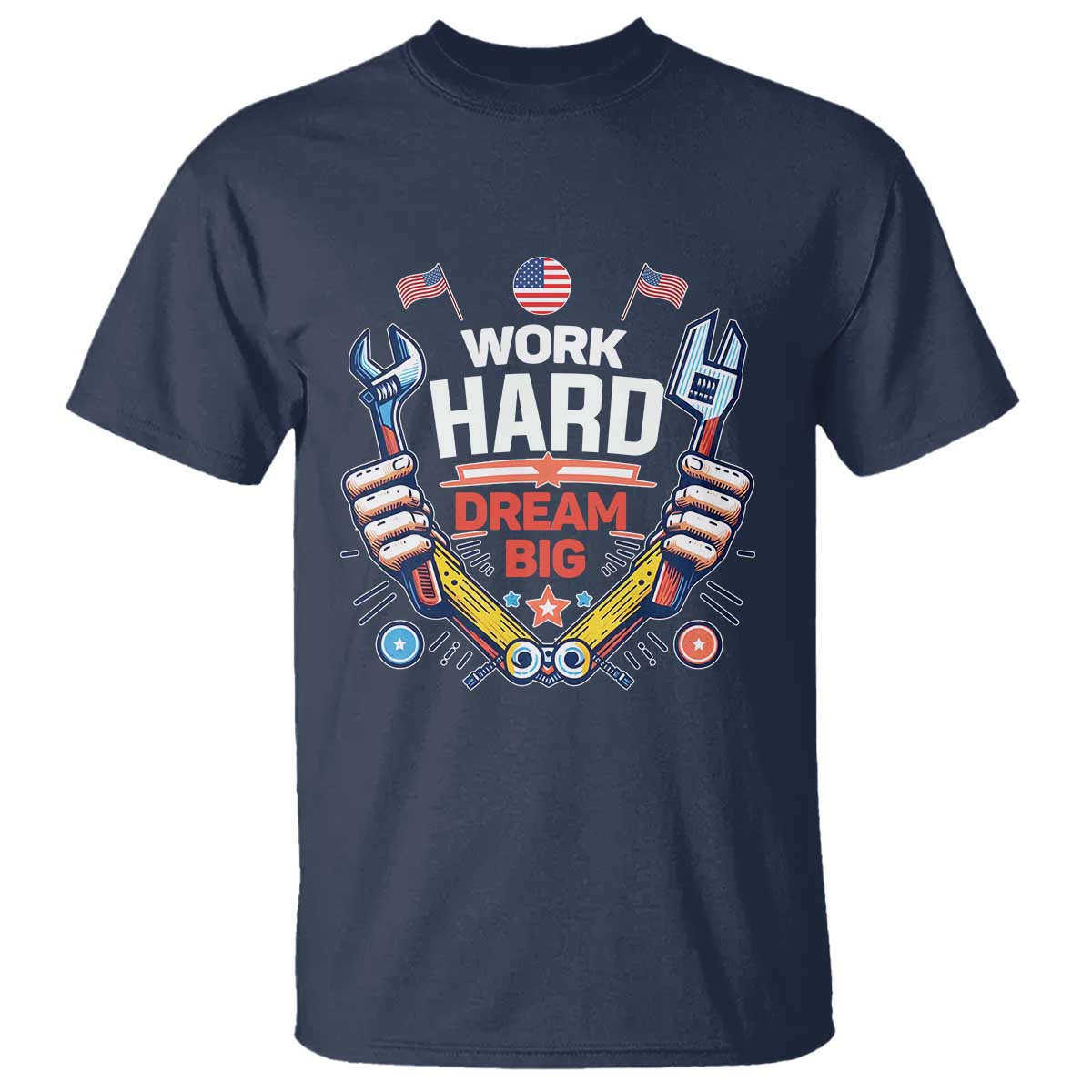 motivational-quote-t-shirt-work-hard-dream-big-labor-day