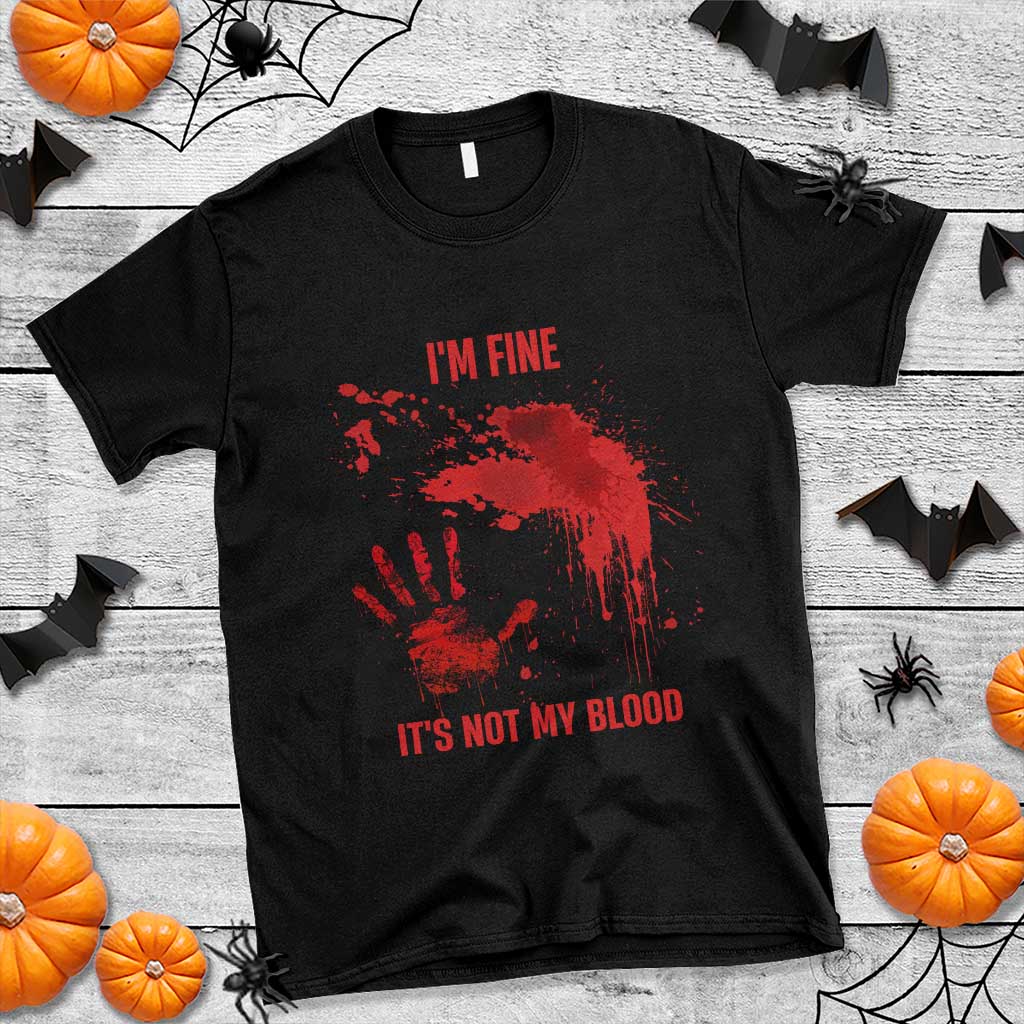 funny-halloween-blood-stained-t-shirt-im-fine-its-not-my-blood-splatter-bloody