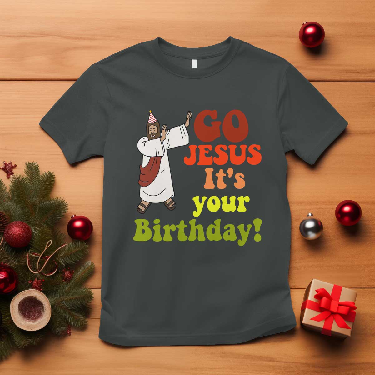 funny-christian-christmas-t-shirt-go-jesus-its-your-birthday