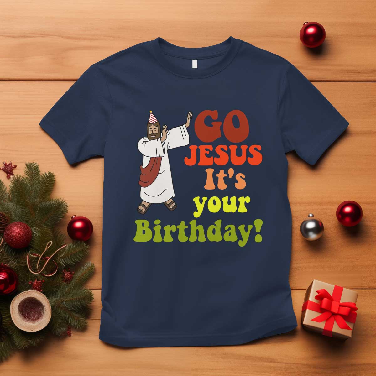funny-christian-christmas-t-shirt-go-jesus-its-your-birthday