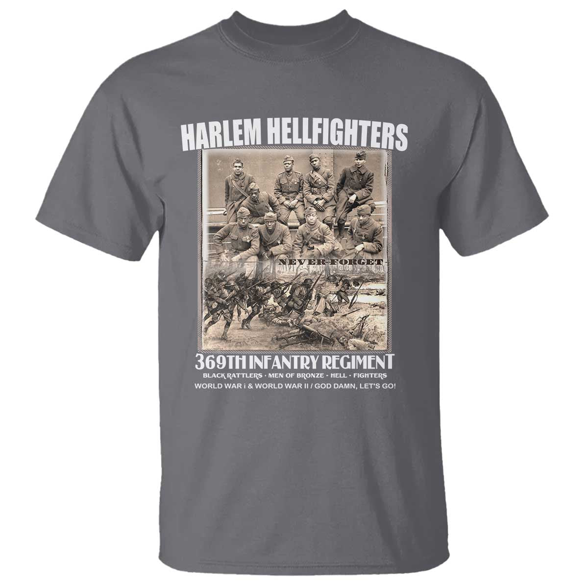 never-forget-harlem-hellfighters-t-shirt-369th-infantry-regiment-black-god-damn-lets-go