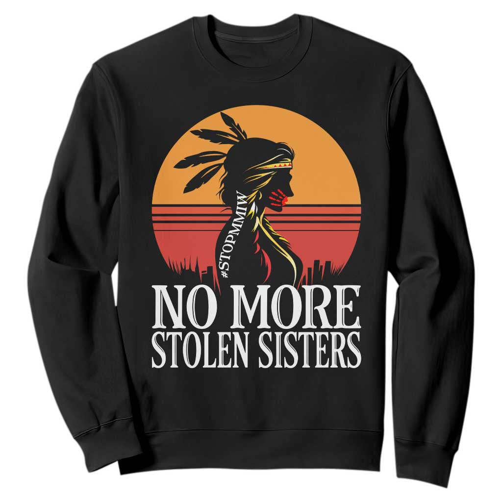 MMIW Support Sweatshirt No More Stolen Sisters Native American Gift
