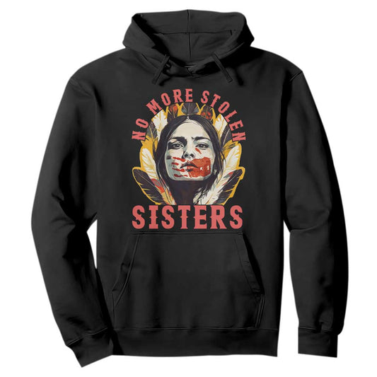 Native American Support Graphic Hoodie No More Stolen Sisters MMIW