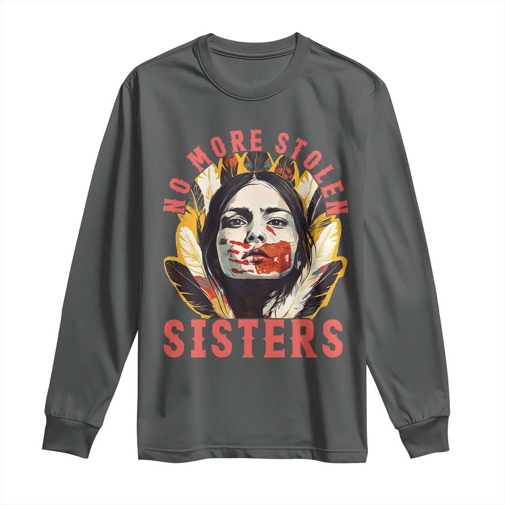 Native American Support Graphic Long Sleeve Shirt No More Stolen Sisters MMIW