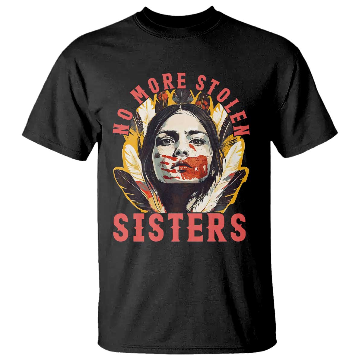 Native American Support Graphic T Shirt No More Stolen Sisters MMIW