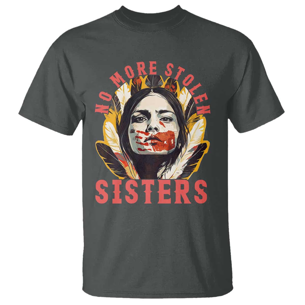 Native American Support Graphic T Shirt No More Stolen Sisters MMIW