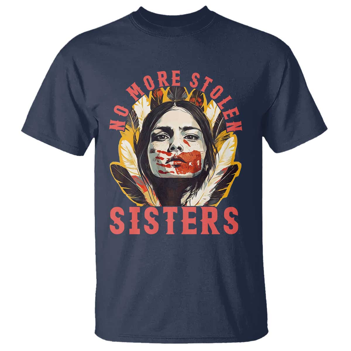 Native American Support Graphic T Shirt No More Stolen Sisters MMIW