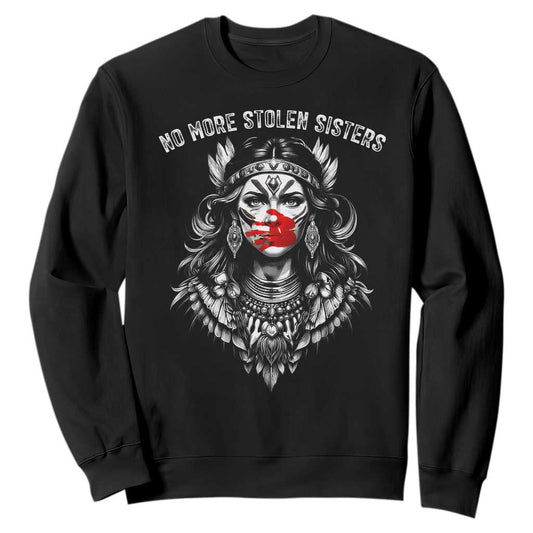 MMIW Support Graphic Sweatshirt No More Stolen Sisters