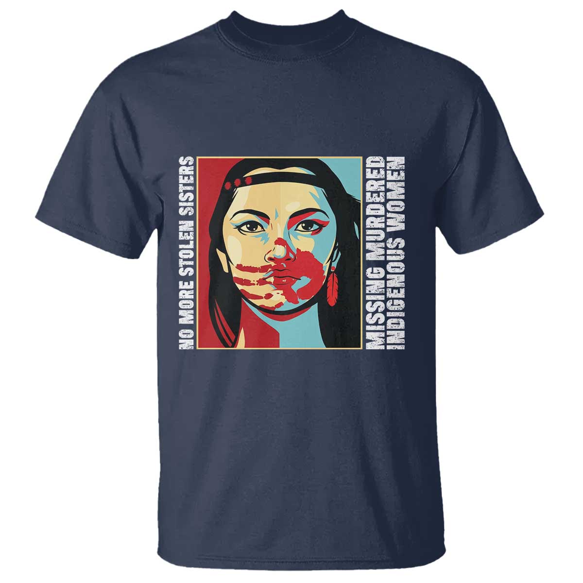MMIW Support T Shirt Voices For Stolen Sisters Native American