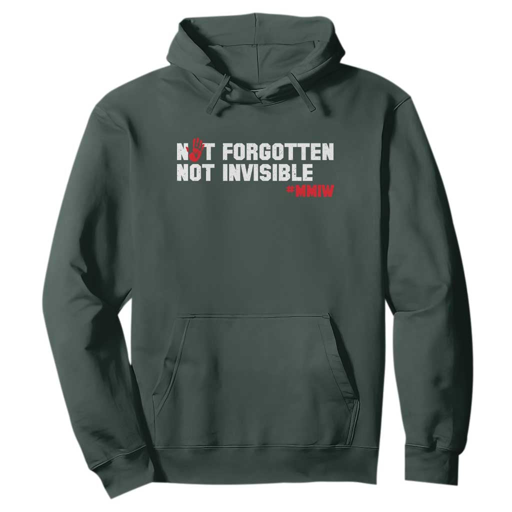 MMIW Support Hoodie Not Forgotten Not Invisible Indigenous Women