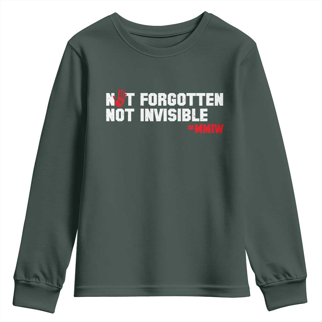 MMIW Support Youth Sweatshirt Not Forgotten Not Invisible Indigenous Women
