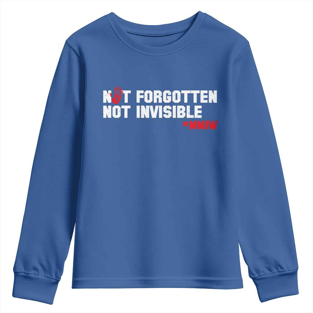 MMIW Support Youth Sweatshirt Not Forgotten Not Invisible Indigenous Women