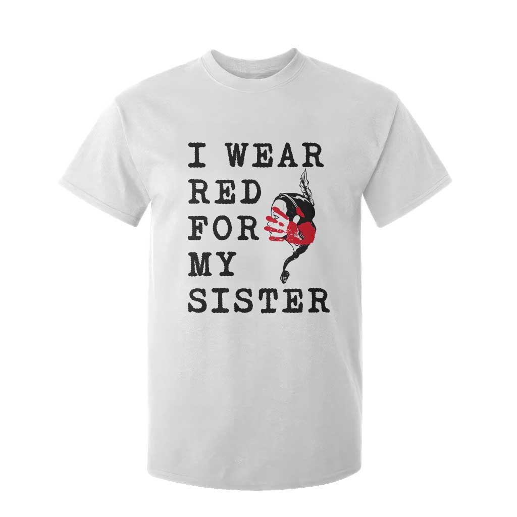MMIW Native American Support T Shirt For Kid I Wear Red For My Sister