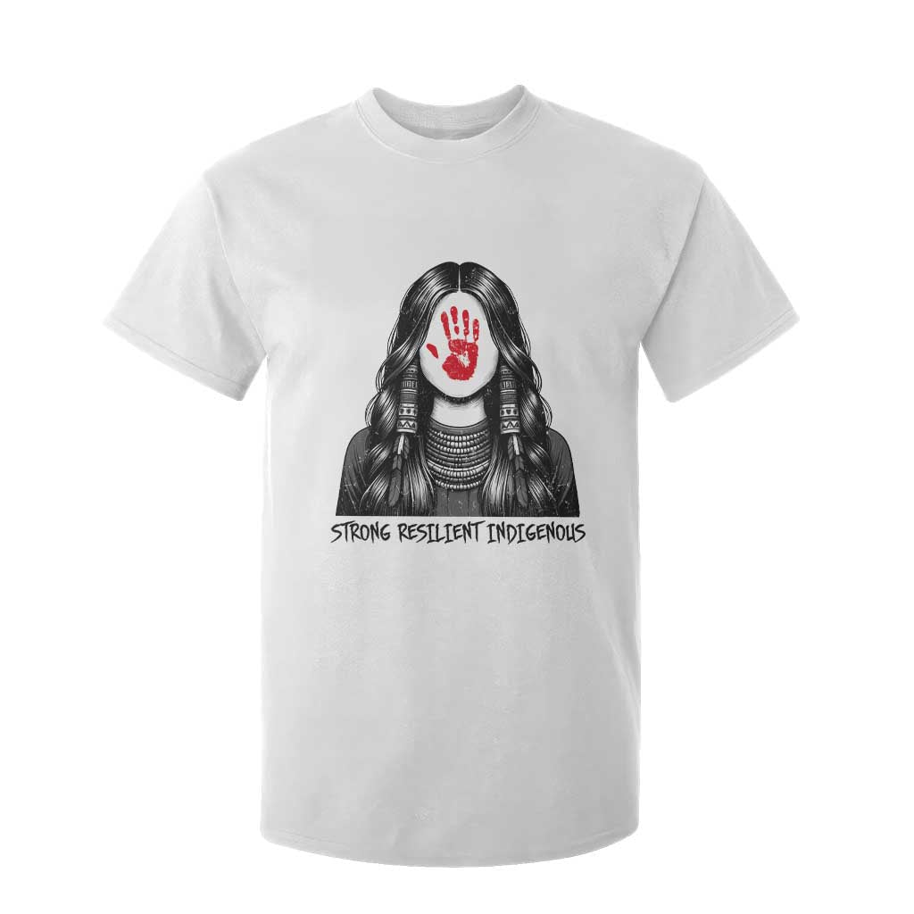 MMIW Strong Resilient Indigenous T Shirt For Kid Stand With Native Women Support