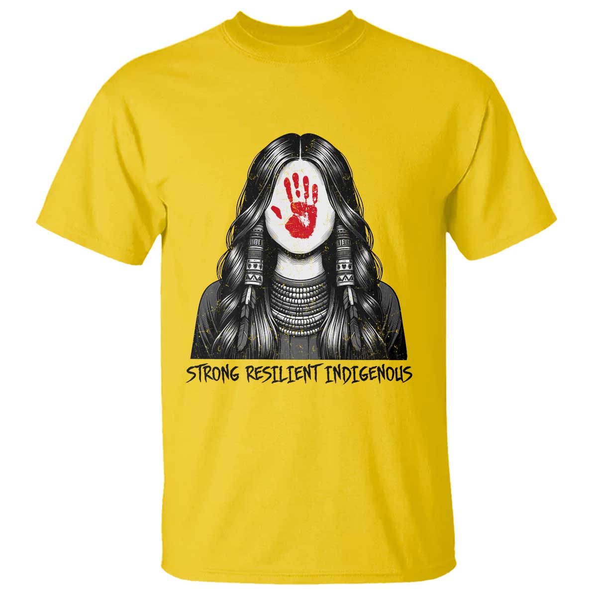 MMIW Strong Resilient Indigenous T Shirt Stand With Native Women Support