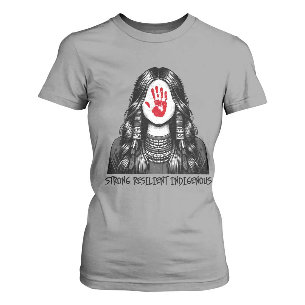 MMIW Strong Resilient Indigenous T Shirt For Women Stand With Native Women Support
