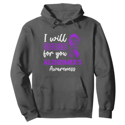 Alzheimers Caregiver Support Purple Ribbon Hoodie I Will Remember For You