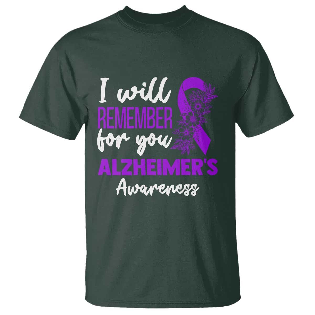 Alzheimers Caregiver Support Purple Ribbon T Shirt I Will Remember For You